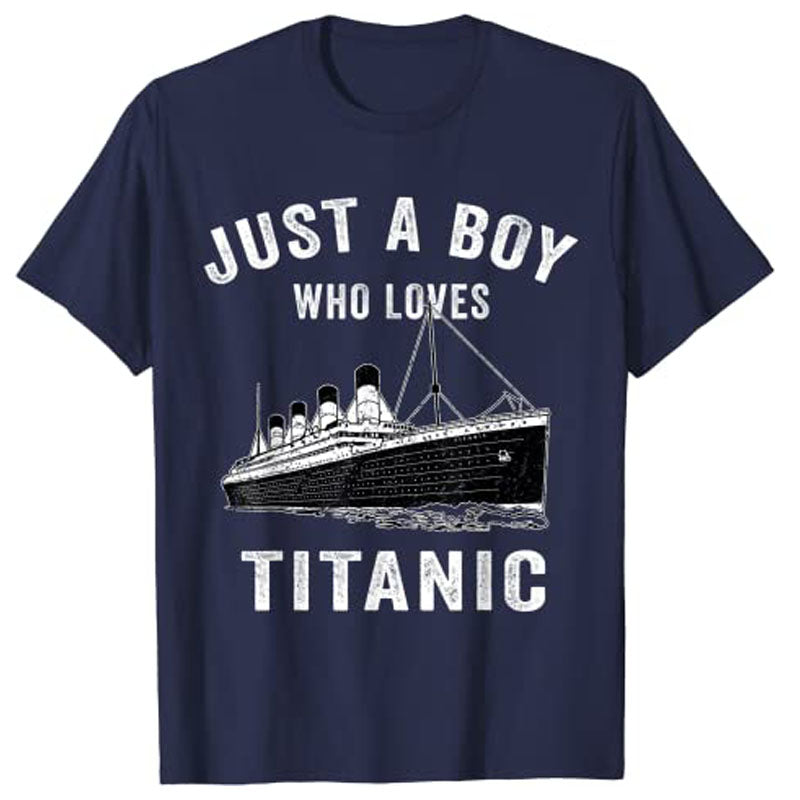 Just A Boy Who Loves Titanic Kids T-Shirt