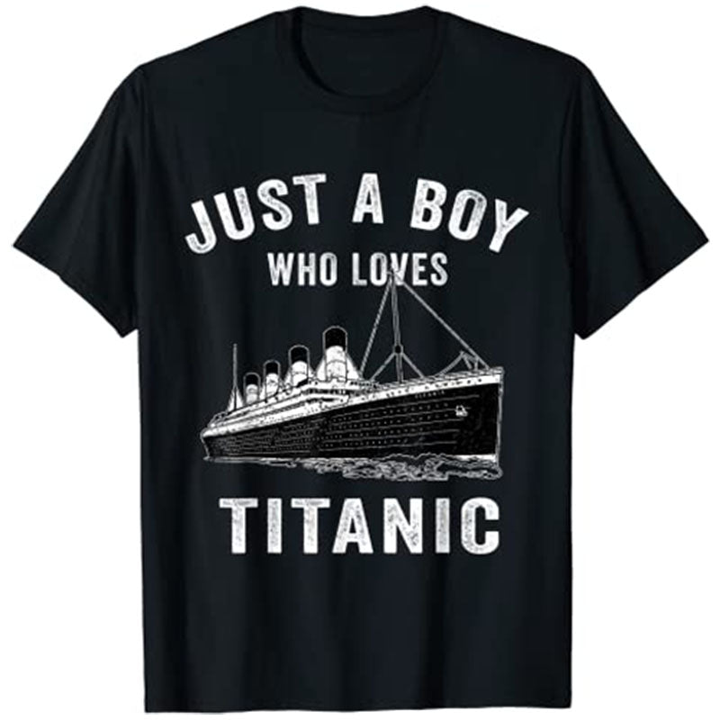 Just A Boy Who Loves Titanic Kids T-Shirt